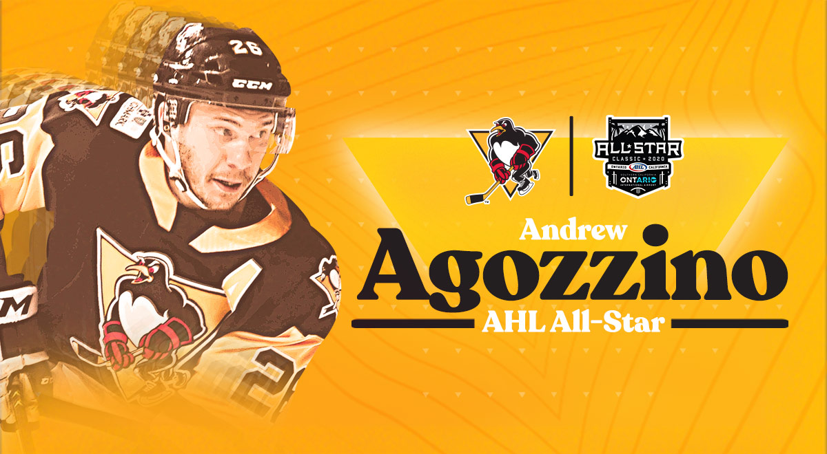 PENGUINS ANDREW AGOZZINO NAMED TO AHL ALL-STAR CLASSIC