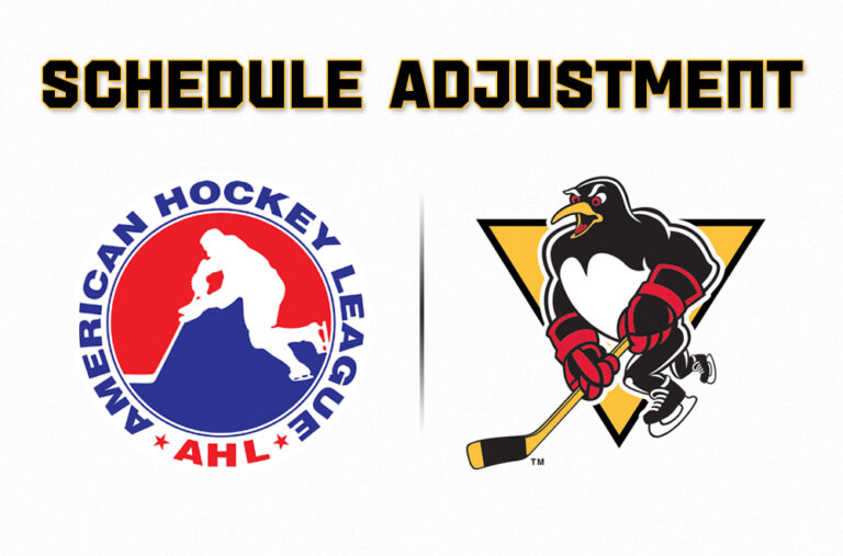 PENGUINS ANNOUNCE SCHEDULE ADJUSTMENTS WilkesBarre/Scranton Penguins