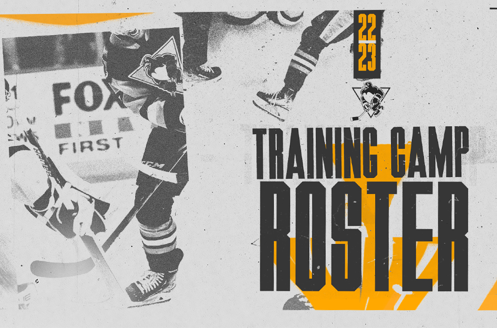 PENGUINS ANNOUNCE 2022 TRAINING CAMP ROSTER