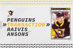 Read more about the article RAIVIS ANSONS REASSIGNED TO PENGUINS