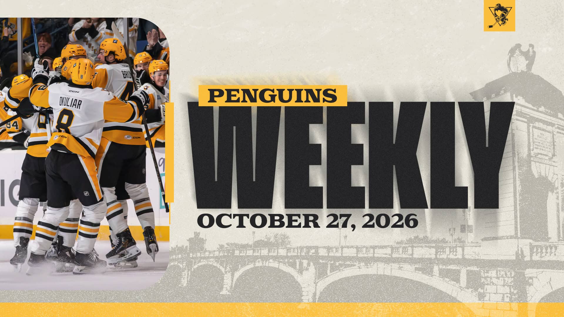 PENGUINS WEEKLY – 10/27/26